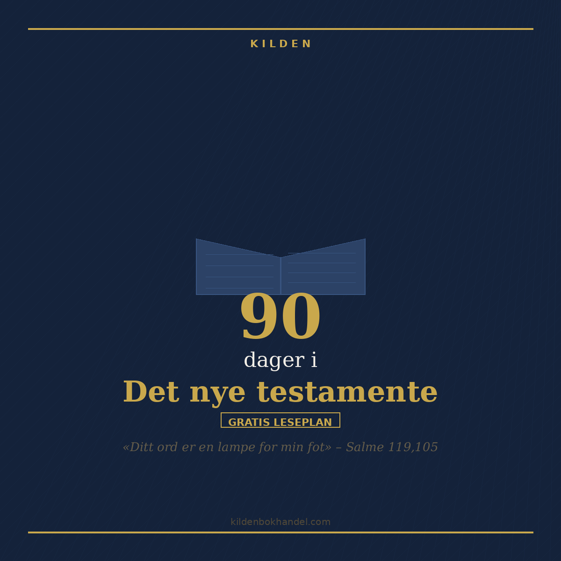 Omslaget til leseplanen «90 dager i Det nye testamente» i mørkeblått og gull, merket gratis leseplan