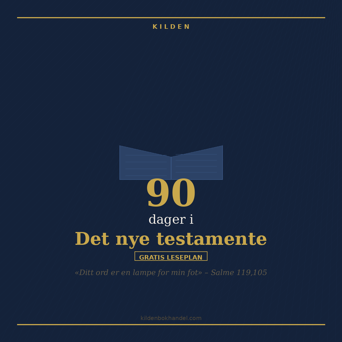 Mørkeblått omslag med oppslått bok i gull, tallet 90 og tittelen «90 dager i Det nye testamente», merket gratis leseplan